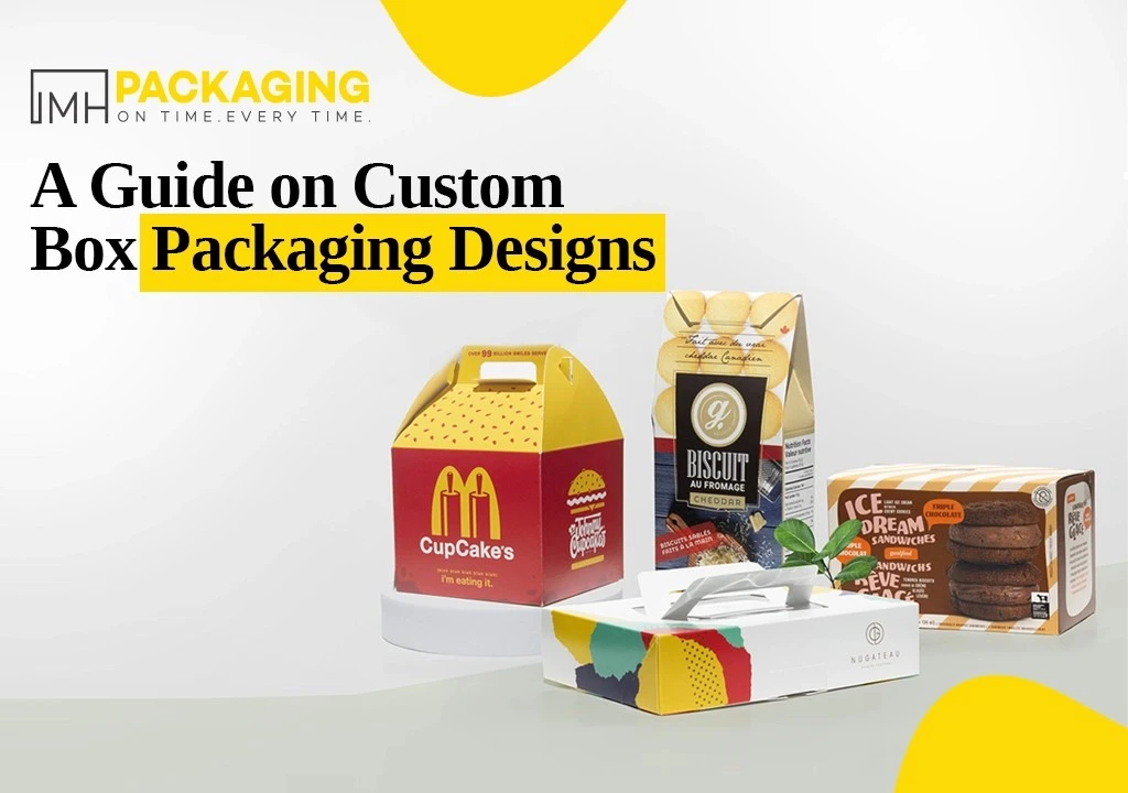 a-guide-on-custom-box-packaging-designs