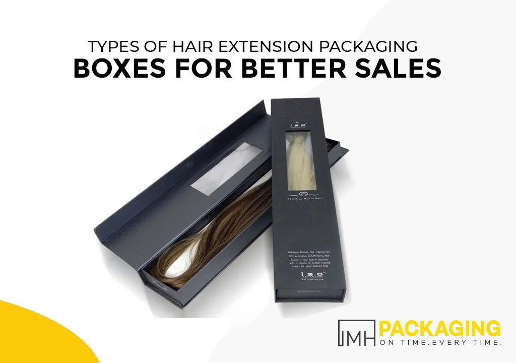 hair-extension-packaging-boxes-better-sales