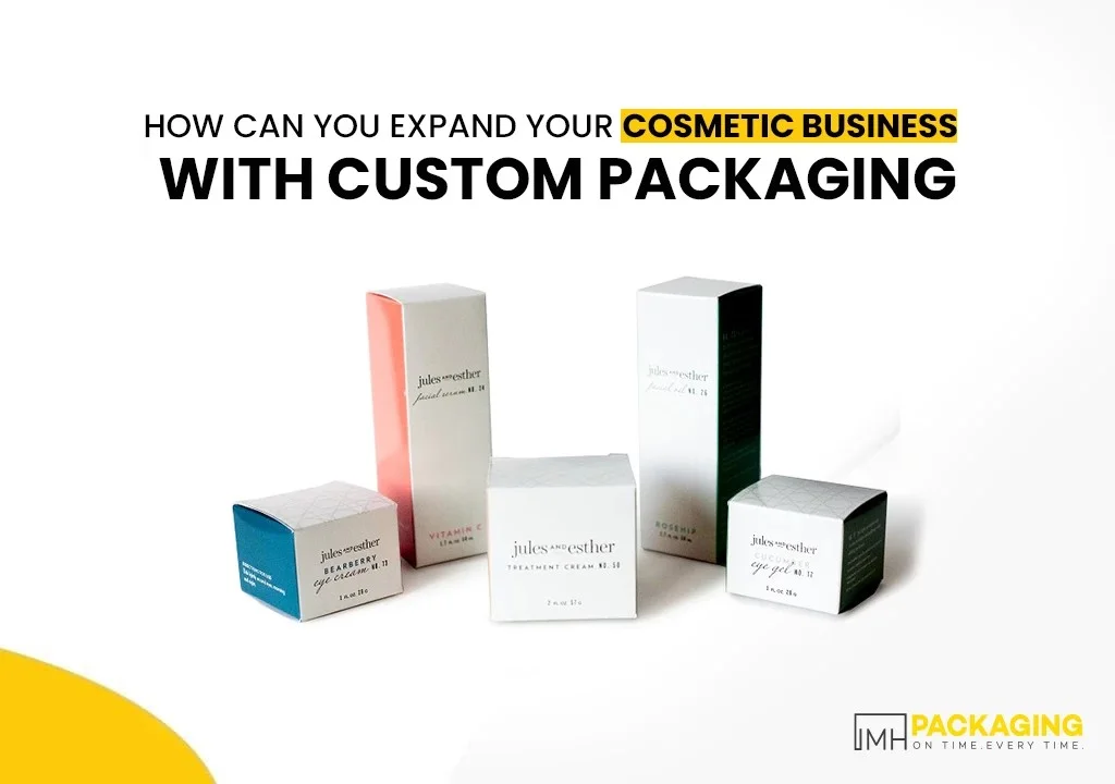 how-can-you-expand-your-cosmetic-business-with-custom-packaging